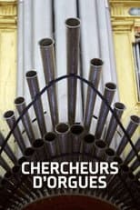 Poster for Chercheurs d'orgues