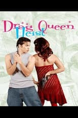 Poster for Drag Queen Heist