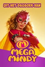 Poster for Mega Mindy: Uit het Dagboek van Mega Mindy