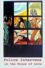 Poster for Police Intervene in the House of Love
