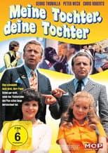 Poster for Meine Tochter - Deine Tochter