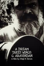 Poster for A Dream Takes Wings: G. Aravindan