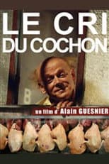 Poster for Le Cri du cochon