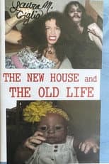 Poster for The New House and The Old Life