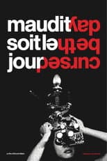 Poster for Maudit soit le jour