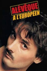 Poster for Alévêque à L'Européen