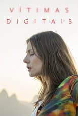 Poster for Vítimas Digitais