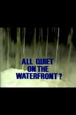 Poster for All Quiet on the Waterfront?