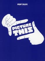 Poster for Picture This