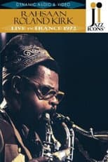 Poster for Rahsaan Roland Kirk: Live in France '72