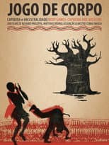 Poster for Jogo de Corpo. Capoeira e Ancestralidade