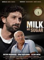 Poster for Milk, No Sugar