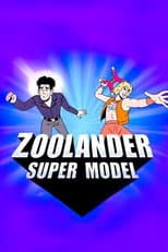 Poster for Zoolander: Super Model