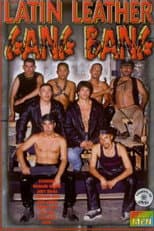 Poster for Latin Leather Gang Bang