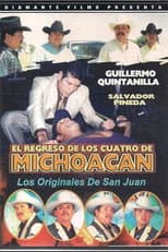 Poster for El Regreso de los Cuatro de Michoacan