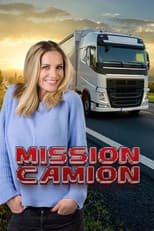 Poster for Mission Camion : C'est du lourd !