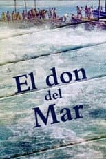 Poster for El don del mar