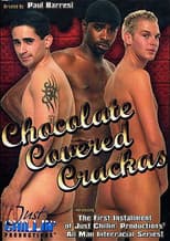 Poster for Chocolate Covered Crackas