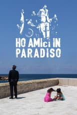 Poster for I Have Friends in Heaven