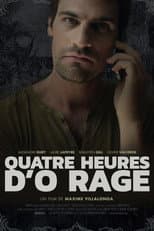 Poster for Quatre heures d'Ô Rage