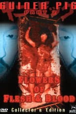 Poster for Guinea Pig Part 2: Flower of Flesh and Blood