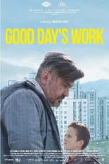 Poster for Good Day's Work