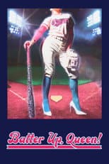 Poster for Batter Up, Queen!