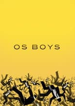 Poster for Os Boys