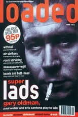 Poster for Loaded: Lads, Mags & Mayhem