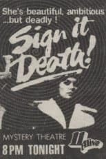 Poster for Sign It Death