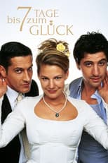 Poster for 7 Tage bis zum Glück