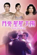 Poster for Moon, Star and Sun