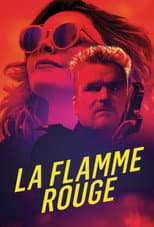 Poster for La Flamme Rouge