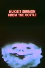Poster for Nukie's Sermon from the Bottle
