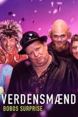 Poster for Verdensmænd - Bobos surprise