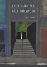Poster for Este Cinema Tão Augusta