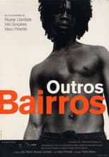 Poster for Outros Bairros