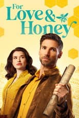 Poster for For Love & Honey