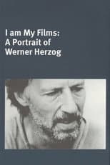 Poster for I Am My Films: A Portrait of Werner Herzog