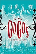 Poster for The Go-Go's - Live in Central Park