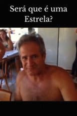 Poster for Será que é uma Estrela?