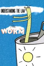 Poster for Understanding the Law: The Worm