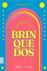 Poster for Hospital De Brinquedos