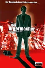 Poster for Der Ärgermacher