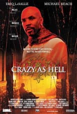 Poster for Crazy As Hell