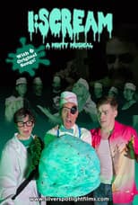 Poster for I:Scream -A Minty Musical