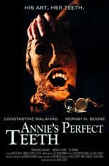 Poster for Annie's Perfect Teeth