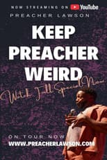 Poster for Preacher Lawson: Keep Preacher Weird