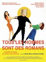 Poster for Tous les hommes sont des romans