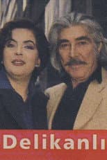 Poster for Delikanlı